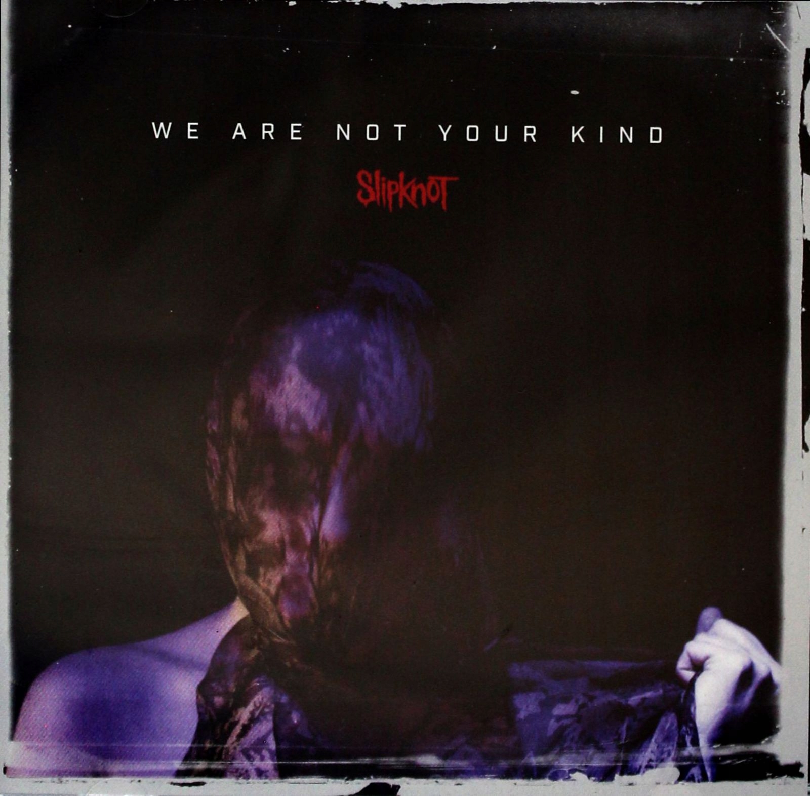 Slipknot – We Are Not Your Kind