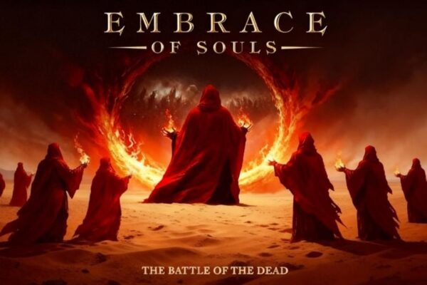 Embrace of Souls – The Battle of the Dead